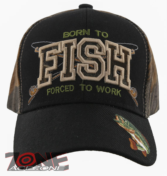 NEW! BORN TO FISH FORCED TO WORK OUTDOOR SPORT FISHING CAP HAT BLACK –