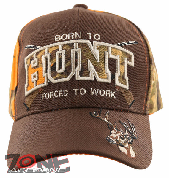 BORN TO HUNT FORCED TO WORK DEER BUCK HUNTING CAP HAT BROWN ORANGE CAMO