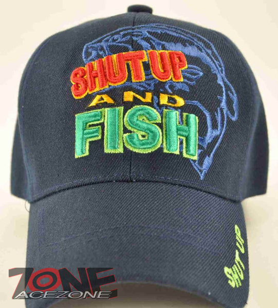 WHOLESALE NEW! SHUT UP AND FISH FISHING CAP HAT NAVY