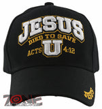 JESUS DIED TO SAVE U ACTS 4:12 CHRISTIAN BALL CAP HAT BLACK
